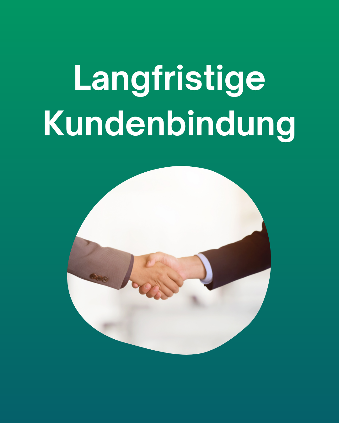 Langfristige Kundenbindung
